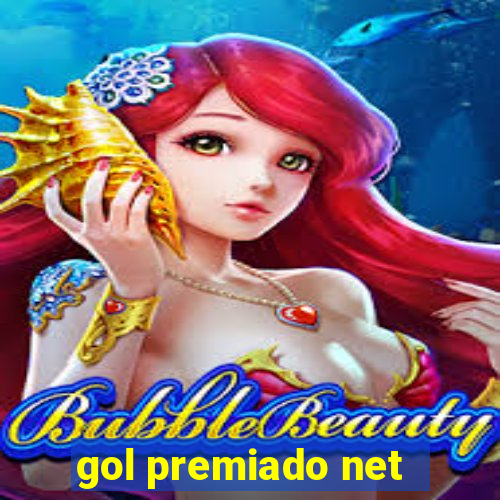 gol premiado net - Riches